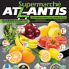 Aperçu de Circulaire Supermarché Atlantis