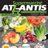 Aperçu de Circulaire Supermarché Atlantis