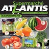 Aperçu de Circulaire Supermarché Atlantis