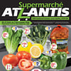 Aperçu de Circulaire Supermarché Atlantis