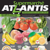 Aperçu de Circulaire Supermarché Atlantis