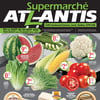 Aperçu de Circulaire Supermarché Atlantis