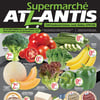 Aperçu de Circulaire Supermarché Atlantis