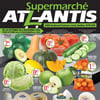Aperçu de Circulaire Supermarché Atlantis