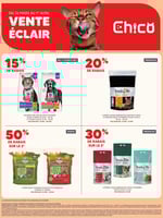 Circulaire Chico Boutique d'Animaux - Vente Éclair