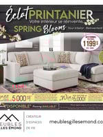 Circulaire Meubles Gilles Émond - Éclat printanier