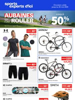 Circulaire Sports Experts - Aubaines qui font rouler