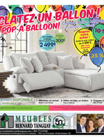 Circulaire Meubles Bernard Tanguay - Éclatez un ballon !