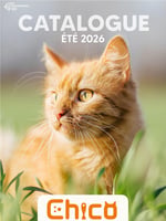 Circulaire Chico Boutique d'Animaux - Catalogue Été 2026