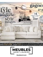 Circulaire Meubles Mont-Laurier - Un style qui vous transporte