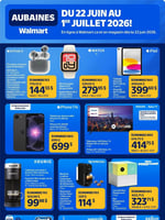 Circulaire Walmart - Aubaines