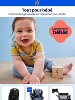 Circulaire Walmart - Tout pour Bébé