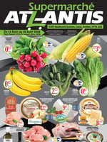 Circulaire Supermarché Atlantis