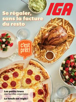 Circulaire IGA - Se régaler, sans la facture du resto