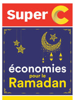 Circulaire Super C - Économies pour le Ramadan