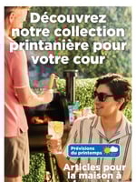Circulaire Maxi - Collection printanière pour votre cour