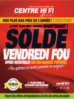 Circulaire Centre HI-FI - Solde du Vendredi Fou