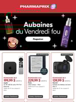 Circulaire Pharmaprix - Aubaines du Vendredi Fou