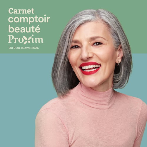 Circulaire Proxim - Carnet Comptoir Beauté - Page 1