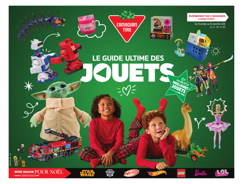 Circulaire Canadian Tire - Le Guide Ultime des Jouets - Page 1