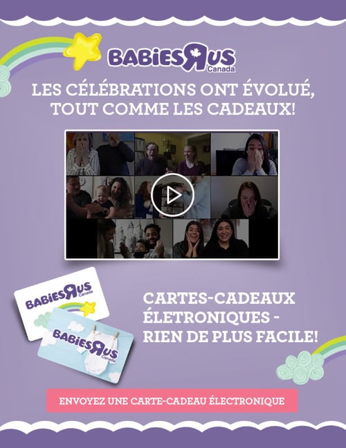 Circulaire Babies 'R' Us Canada - Des Beaux Cadeaux pour Célébrer les Familles - Page 15