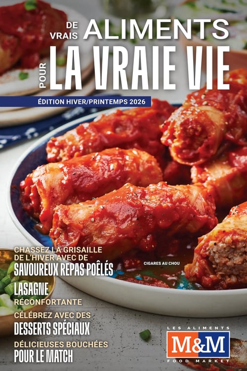 Circulaire Les Aliments M&M - Magazine Hiver/Printemps 2026 - Page 1